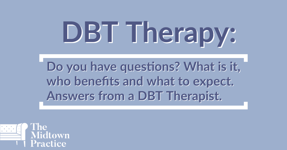 Questions for a DBT Therapist